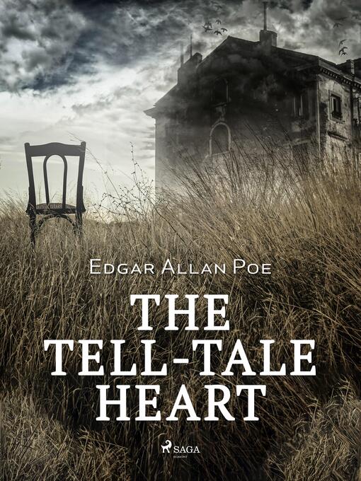 Title details for The Tell-Tale Heart by Edgar Allan Poe - Available